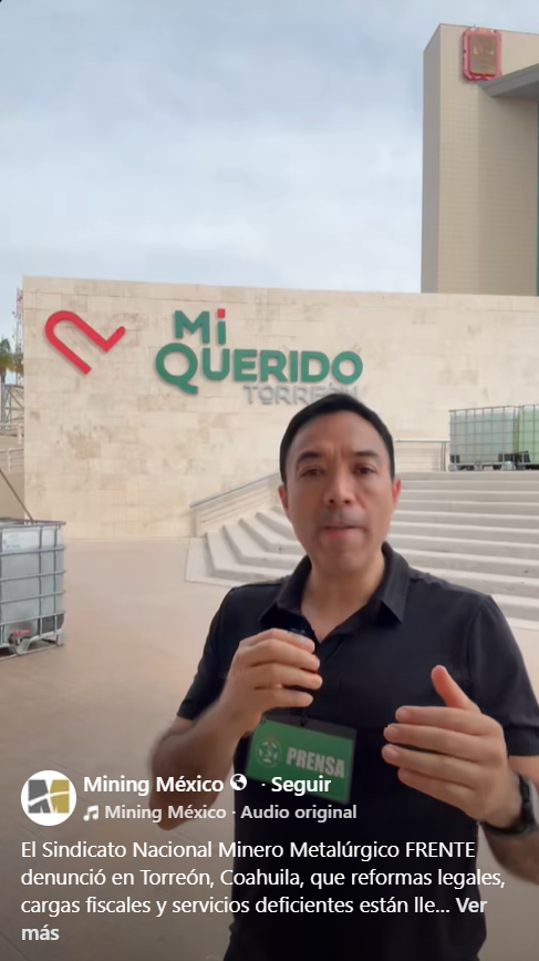 [Vídeo] El FRENTE denuncia reformas legales, cargas fiscales y servicios deficientes están llevando a los trabajadores mineros