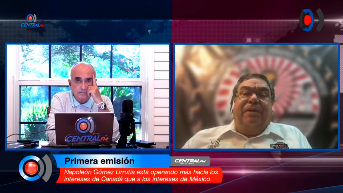 Napoleón Gómez Urrutia está operando más hacia los intereses de Canadá que a los intereses de México