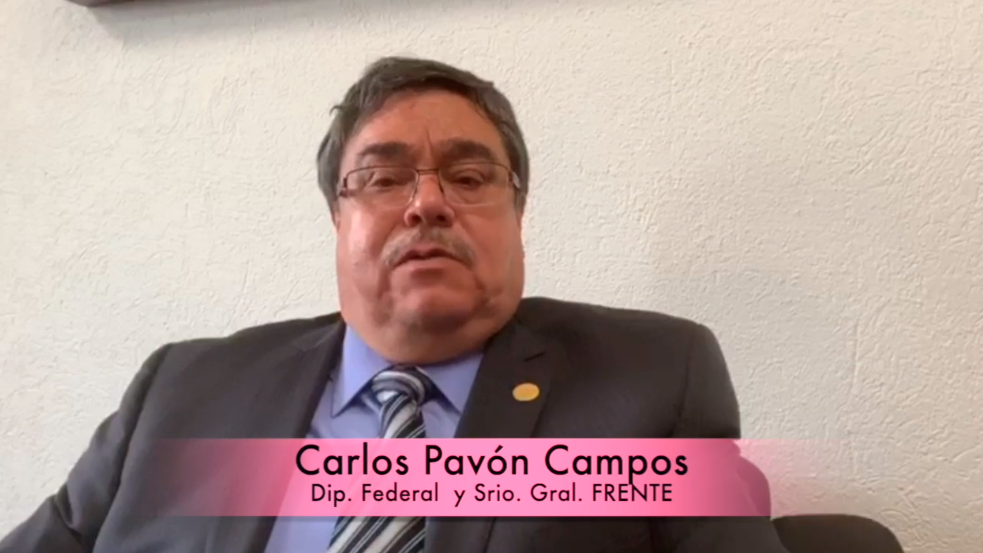 Mensaje Srio. Gral. FRENTE, Carlos Pavón Campos, por el Día Internacional de la Mujer